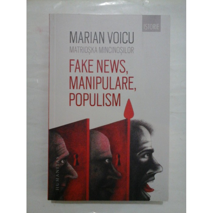FAKE NEWS, MANIPULARE, POPULISM - MARIAN VOICU FAKE NEWS, MANIPULARE, POPULISM - MARIAN VOICU